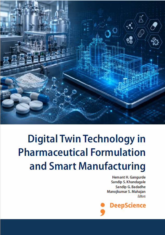 Digital Twin Technology in Pharmaceutical Formulation and Smart Manufacturing